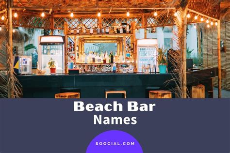 381 Beach Bar Name Ideas For Your Boozy Business - Soocial