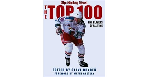 The Top 100 NHL Players of All-Time by Hockey News