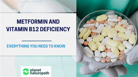 Metformin And Vitamin B12 Deficiency - Planet Naturopath