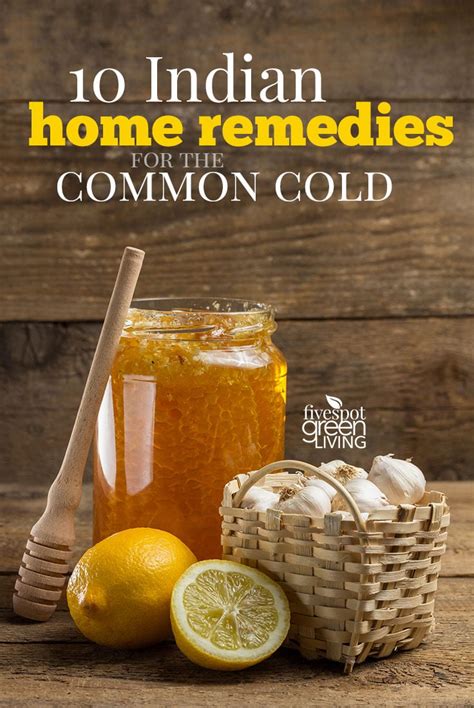 10 Indian Home Remedies for the Common Cold - Five Spot Green Living