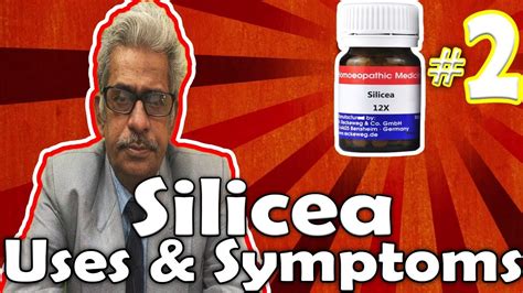 Silicea (Part -2) - Uses and Symptoms in Homeopathy by Dr. P.S. Tiwari ...