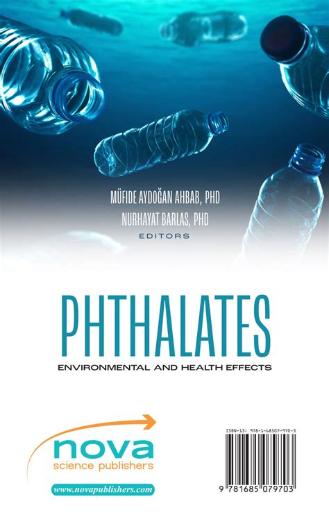 Phthalates: Environmental and Health Effects – Nova Science Publishers