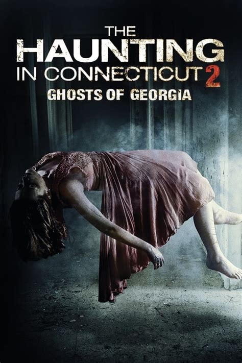 The Haunting in Connecticut 2: Ghosts of Georgia (2013) — The Movie ...