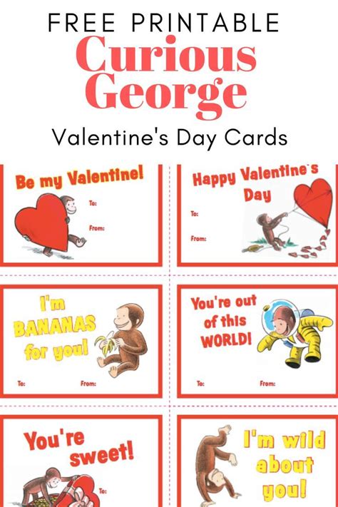 Free Printable Curious George Valentine Cards | Printable valentines ...