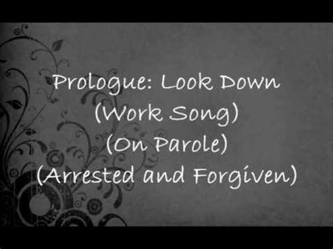 Prologue (Look Down) Lyrics: Les Miserables 25th Anniversary Concert ...