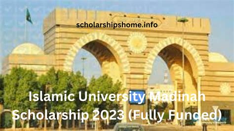 Islamic University Madinah Scholarship 2023 (Fully Funded)