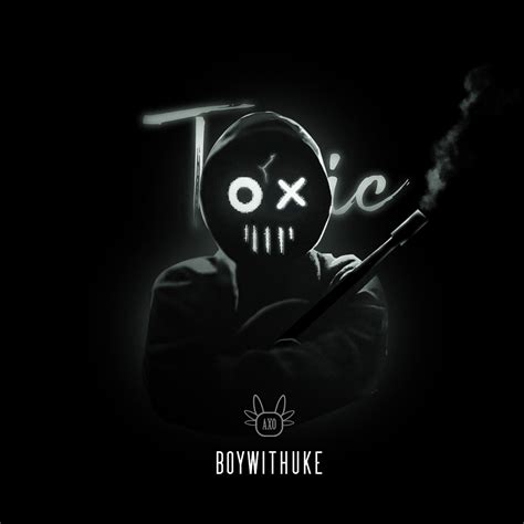 Toxic- Single Cover by me : r/boywithuke