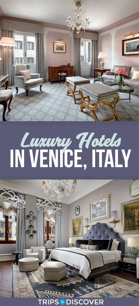 8 Luxurious Hotels for Your Trip to Venice | Venice hotels, Top hotels ...