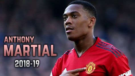 Anthony Martial 2018-19 | Dribbling Skills & Goals - YouTube