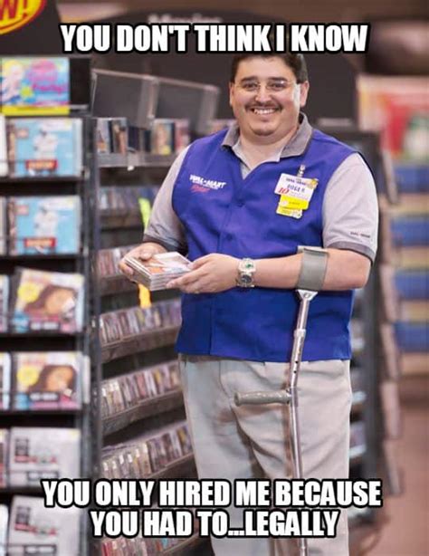 10 Memes That Explain Exactly What Wal-Mart Employees Are Silently ...