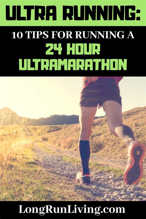 Ultra Running: 10 Tips For Running A 24 Hour Ultra Race - Long Run ...