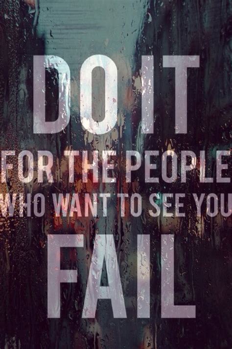 Wanna See People Fail Quotes. QuotesGram