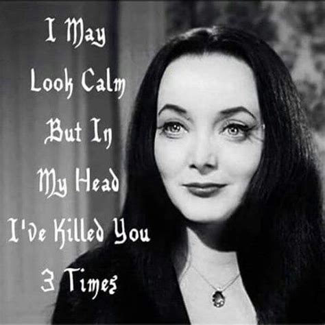 Morticia Addams | Addams family quotes, Addams family, Sarcastic quotes