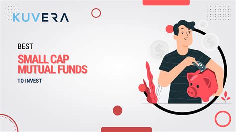 Best Small Cap Mutual Funds To Invest in 2022 - Kuvera