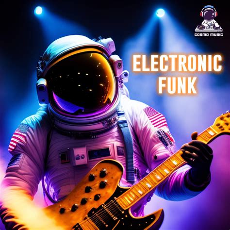 ‎Electronic Funk 2023 - Single by Cosmo Music on Apple Music