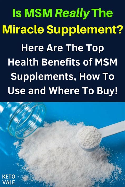 Is MSM The Miracle Supplement? Here Are The Top Benefits, How To Use ...