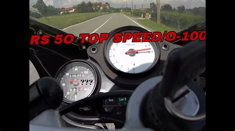 Aprilia rs 50 0-100/TOP SPEED - YouTube