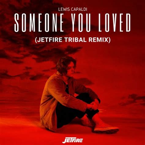 Lewis Capaldi - Someone You Loved 가사/해석/뮤비 : 네이버 블로그