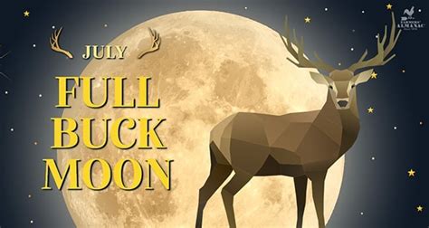 Full Moon July 2024 – Buck Moon And Alternative Names - Farmers' Almanac