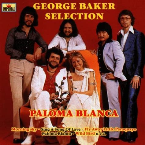 George Baker Selection - Paloma Blanca - Amazon.com Music