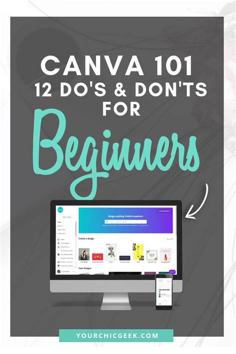 Canva 101: 12 Do’s and Don’ts for Beginners - YourChicGeek | Blog post ...