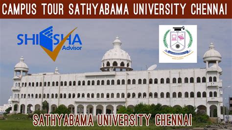 Sathyabama University, Chennai | Campus Tour | SIST Deemed to be ...