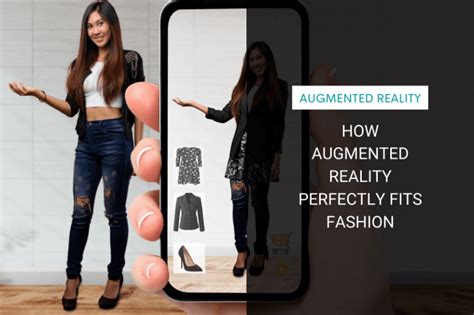 How Augmented Reality Perfectly Fits Fashion