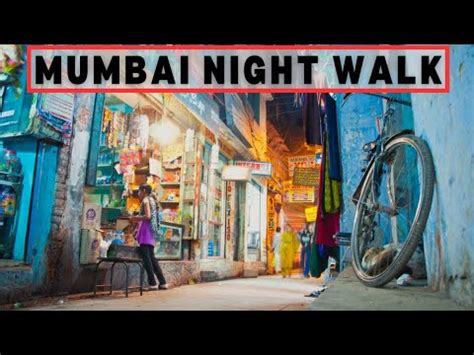 Mumbai, India - 4K HDR Night Walking Tour - YouTube