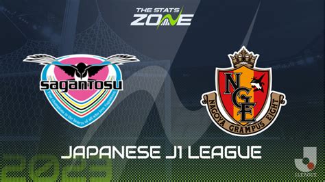 Sagan Tosu vs Nagoya Grampus Preview & Prediction | 2023 Japanese J1 ...