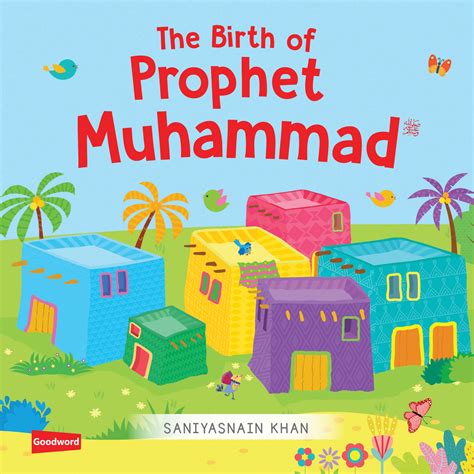 The Birth of Prophet Muhammad (Board Book) By: Saniyasnain Khanlife ...