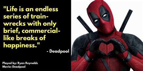 Deadpool Quote About Life : In addition to his abilities, he has a ...