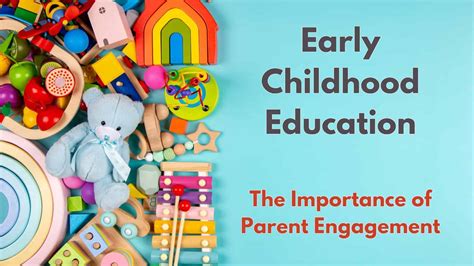 Early Childhood Education: Importance of Parent Engagement | Tigernix ...