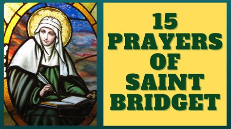 15 Prayers of St. Bridget - The Catholic Crusade