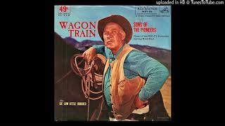 Wagon Train theme - The Sons of the Pioneers Chords - ChordU