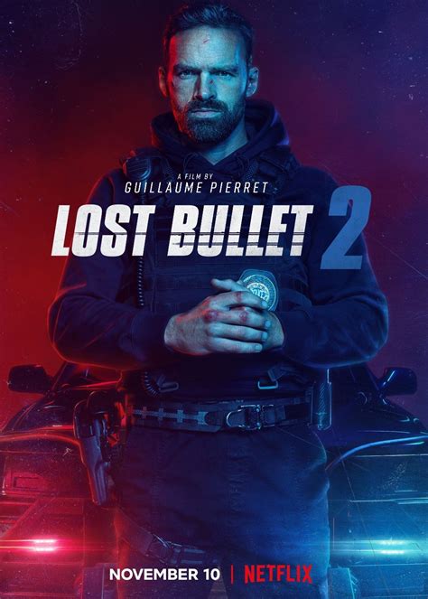 Lost Bullet 2 Movie (2022) | Release Date, Review, Cast, Trailer, Watch ...