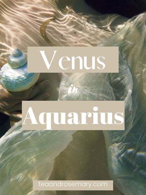 Venus In Aquarius In The Birth Chart