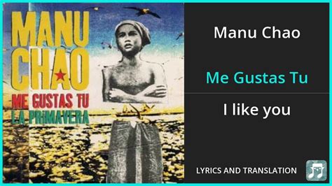 Manu Chao - Me Gustas Tu Lyrics English Translation - Spanish and ...