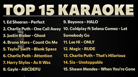 TOP 15 Karaoke Songs 🎤(Bruno Mars, Ed Sheeran, Charlie Puth, Justin ...