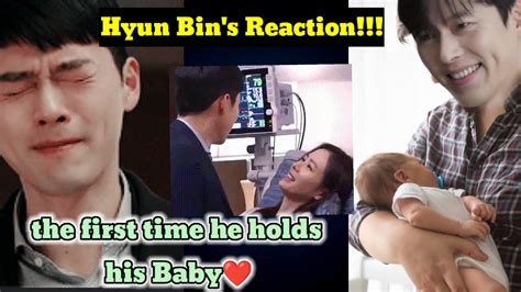 HYUN BIN'S REACTION THE FIRST TIME HE HOLDS HIS BABY! ADORABLE MOMENT ...