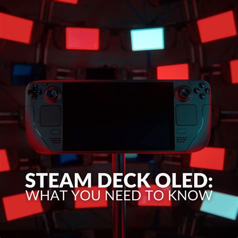 Steam Deck OLED: What You Need to Know | Overclockers UK