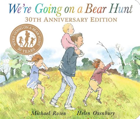 We're Going on a Bear Hunt | Book by Michael Rosen, Helen Oxenbury ...