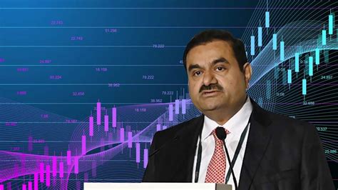 Gautam Adani | Adani group shares advance, Adani Enterprises rallies 3 ...