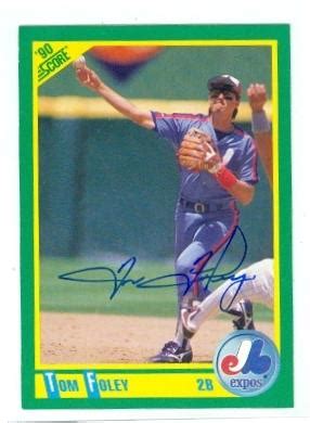 Tom Foley autographed baseball card (Montreal Expos) 1990 Score #32