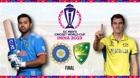 ICC Men's Cricket World Cup 2023 Final India vs Australia ...