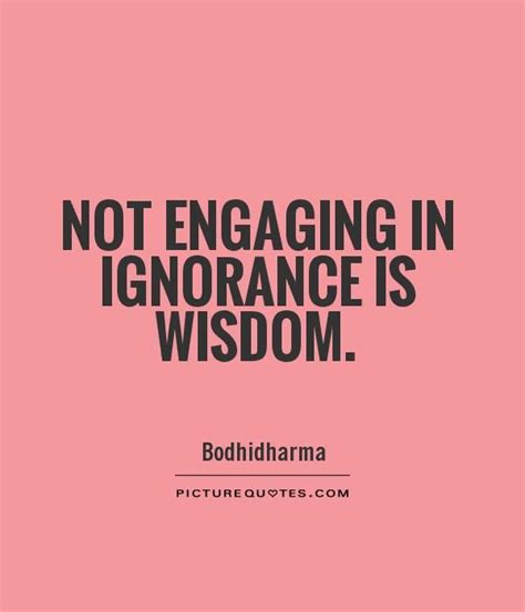 Ignorance Quotes | Picture Quotes | Ignorant people quotes, Being ...