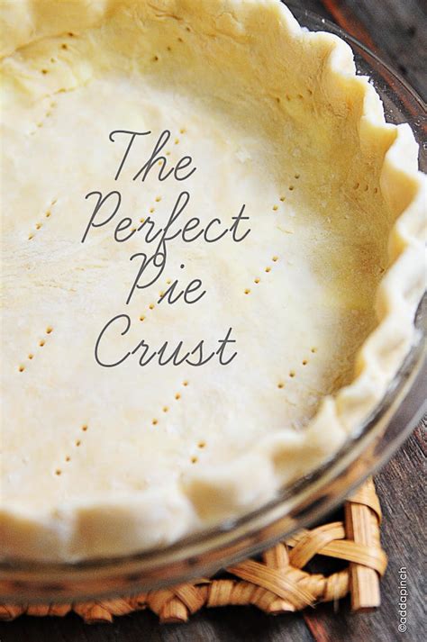 Perfect Pie Crust Recipe | Add a Pinch