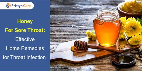 Honey For Sore Throat: Effective Home Remedies for Throat Infection