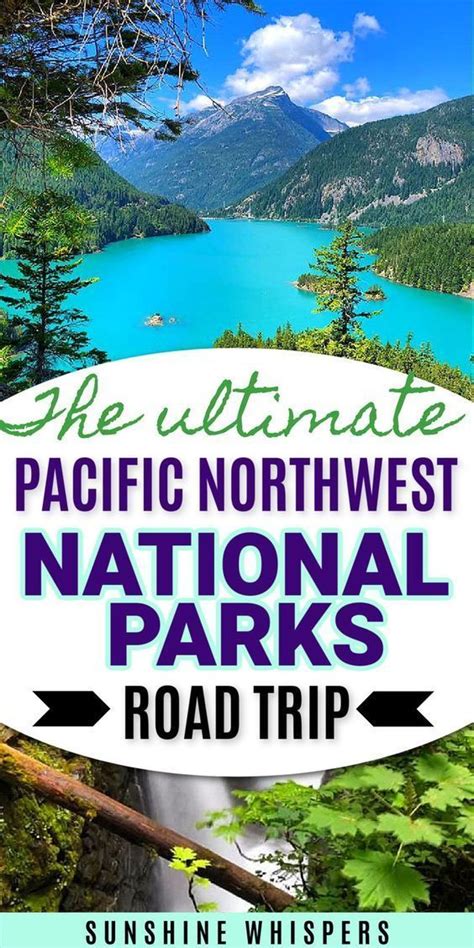 The Ultimate Pacific Northwest National Parks Road Trip | Pacific coast ...