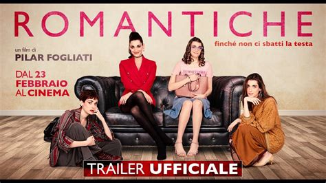 ROMANTICHE (2022) - Trailer ufficiale - YouTube