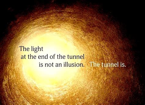 The Light at the End of the Tunnel. | elephant journal